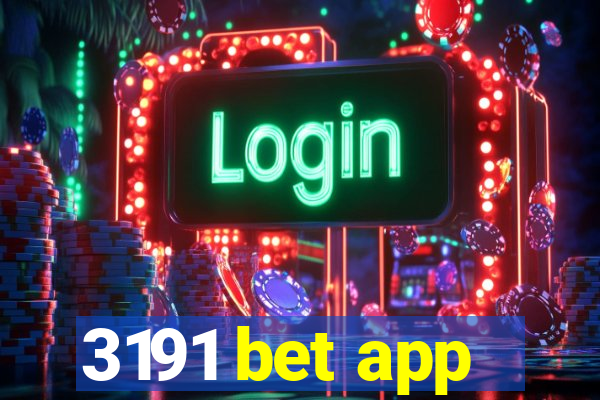 3191 bet app